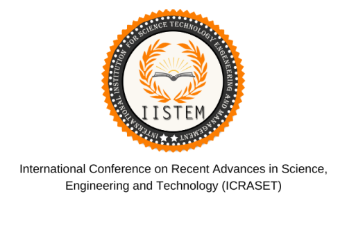 International Conference on Recent Advances in Science, Engineering and Technology (ICRASET)